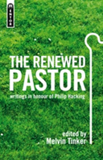 The The Renewed Pastor