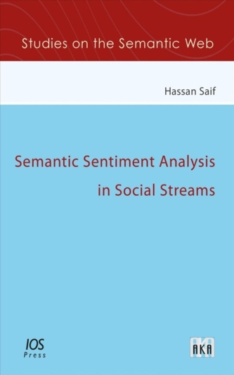 SEMANTIC SENTIMENT ANALYSIS IN SOCIAL ST