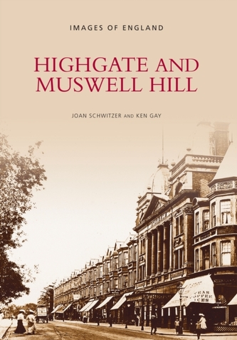 Highgate and Muswell Hill Highgate and Muswell Hill