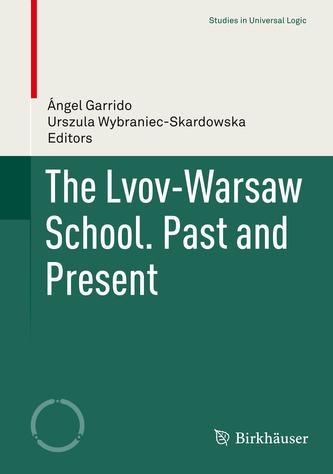 The Lvov-Warsaw School. Past and Present
