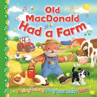Old Macdonald Had a Farm