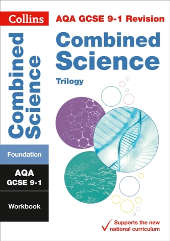 AQA GCSE 9-1 Combined Science Trilogy Foundation Workbook