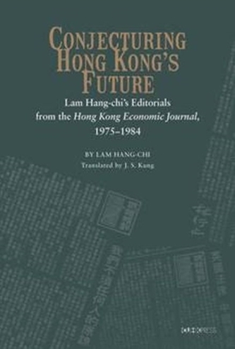 Conjecturing Hong Kong's Future
