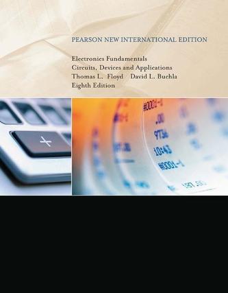 Electronics Fundamentals: Pearson New International Edition