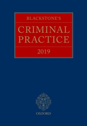 Blackstone's Criminal Practice 2019