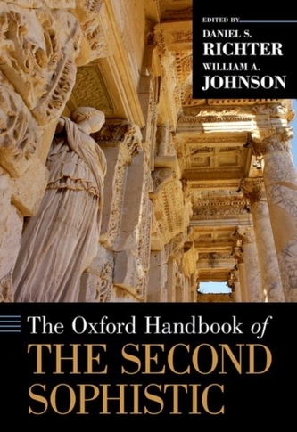The Oxford Handbook of the Second Sophistic The Oxford Handbook of the Second Sophistic