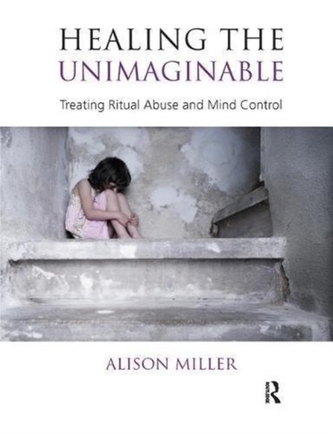 Healing the Unimaginable Healing the Unimaginable
