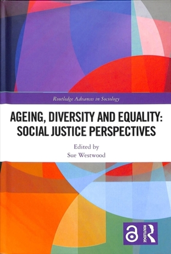 Ageing, Diversity and Equality: Social Justice Perspectives (Open Access)