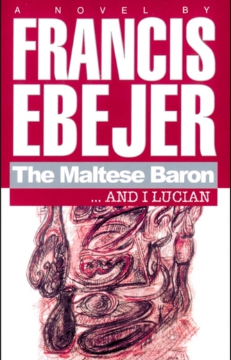 The Maltese Baron... and I Lucian