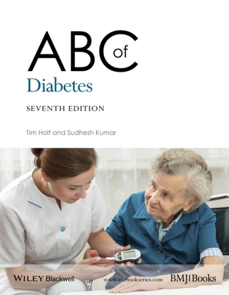 ABC of Diabetes ABC of Diabetes