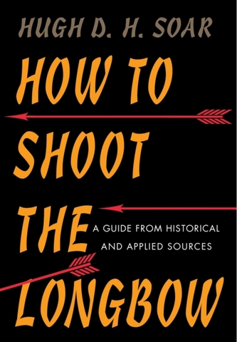 How to Shoot the Longbow