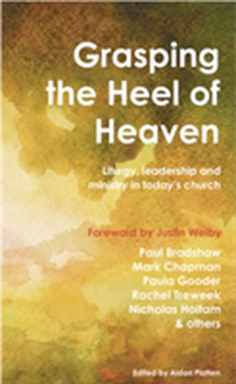 Grasping the Heel of Heaven
