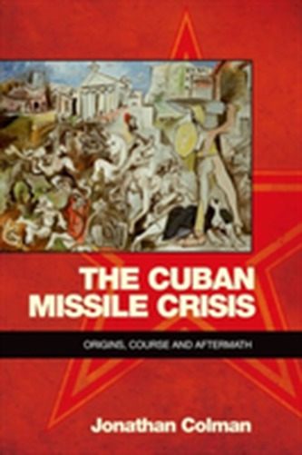 The Cuban Missile Crisis