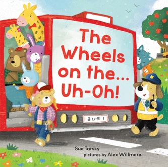 The Wheels on the Bus   Uh-oh!