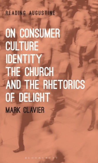 On Consumer Culture, Identity, the Church and the Rhetorics of Delight