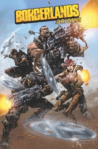 Borderlands Volume 1 Origins Borderlands Volume 1 Origins