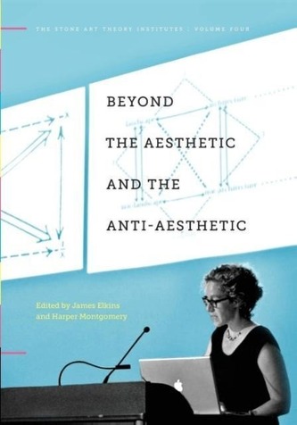 Beyond the Aesthetic and the Anti-Aesthetic