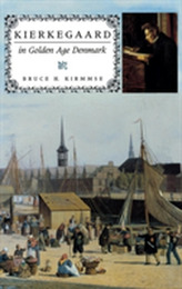 Kierkegaard in Golden Age Denmark