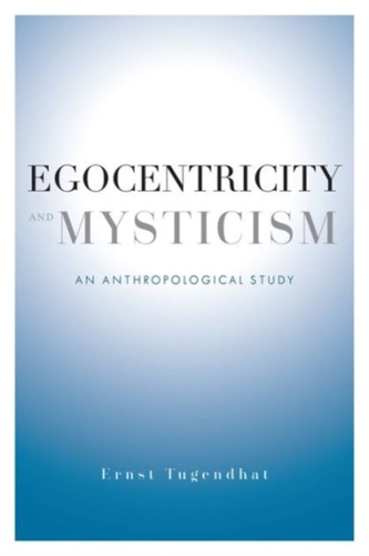 Egocentricity and Mysticism