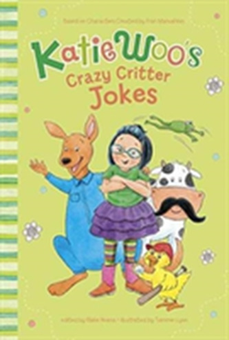Katie Woo's Crazy Critter Jokes