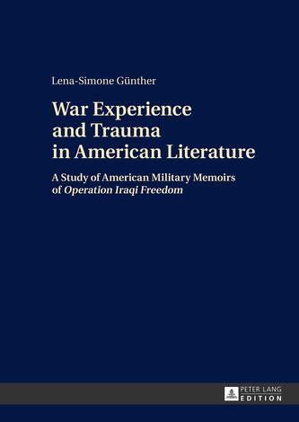 War Experience and Trauma in American Literature