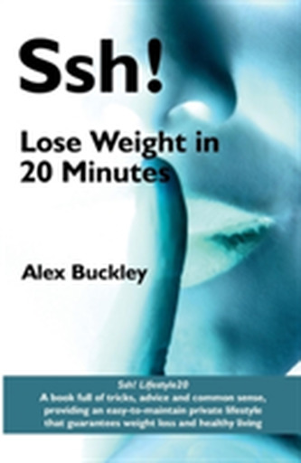 Ssh! Lose Weight in 20 Minutes