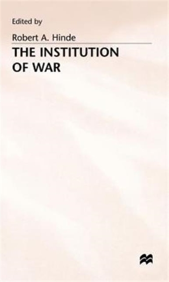The Institution of War