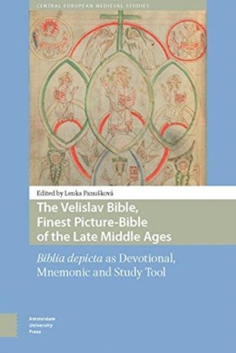 The Velislav Bible, Finest Picture-Bible of the Late Middle Ages
