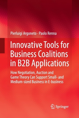 Innovative Tools for Business Coalitions in B2B Applications