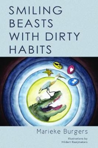Smiling Beasts with Dirty Habits