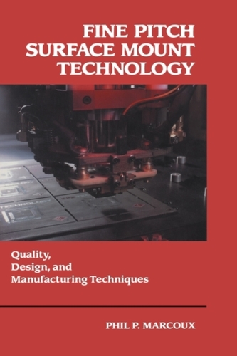 Fine Pitch Surface Mount Technology Fine Pitch Surface Mount Technology