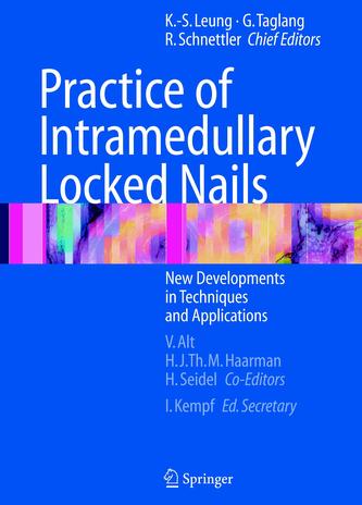 Practice of Intramedullary Locked Nails