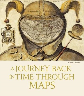 Journey Back in Time Through Maps (New Edition) Journey Back in Time Through Maps (New Edition)