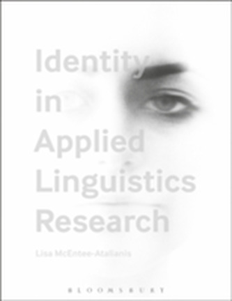 Identity in Applied Linguistics Research Identity in Applied Linguistics Research