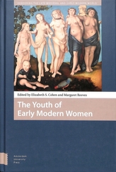 The Youth of Early Modern Women