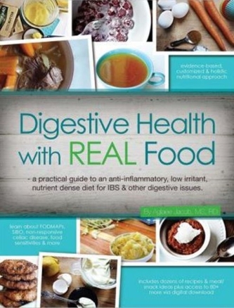 Digestive Health with REAL Food