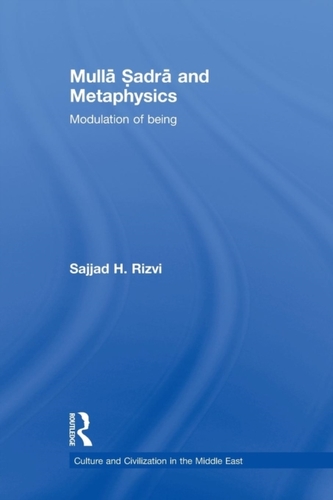 Mulla Sadra and Metaphysics