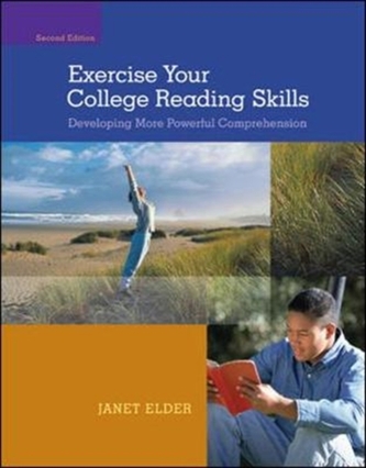 EXERCISE YOUR COLLEGE READING SKILLS