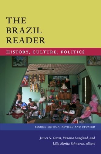 The Brazil Reader The Brazil Reader