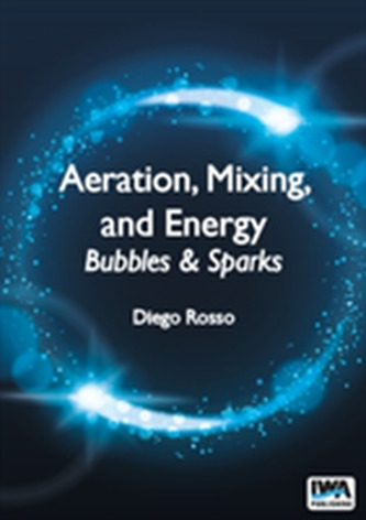 Aeration, Mixing, and Energy Aeration, Mixing, and Energy