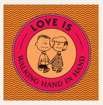 Love Is Walking Hand In Hand