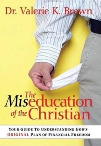The Miseducation of the Christian