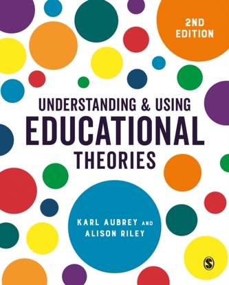 Understanding and Using Educational Theories Understanding and Using Educational Theories