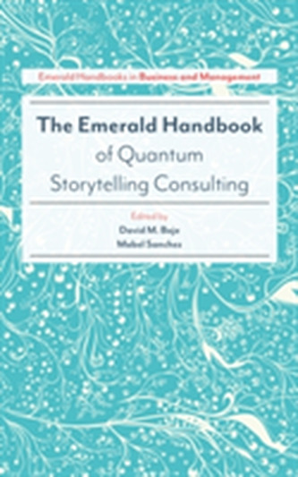 The Emerald Handbook of Quantum Storytelling Consulting