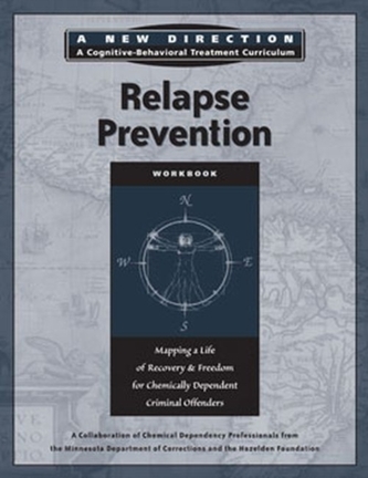 Relapse Prevention Workbook Relapse Prevention Workbook