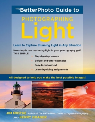 The Betterphoto Guide To Light
