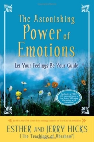 The Astonishing Power of Emotions