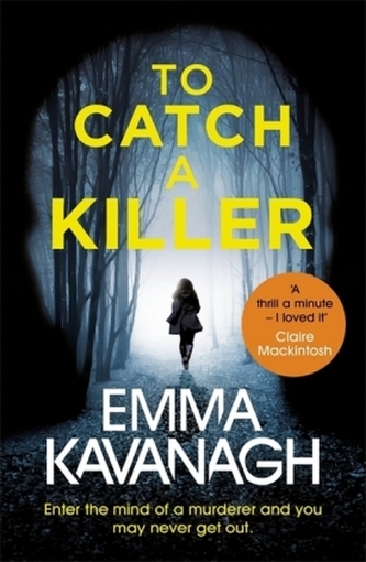 To Catch a Killer