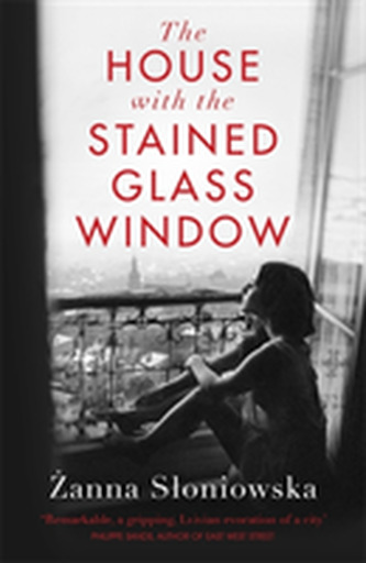 The House with the Stained-Glass Window The House with the Stained-Glass Window