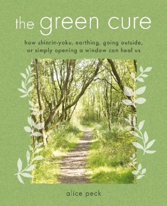 The Green Cure